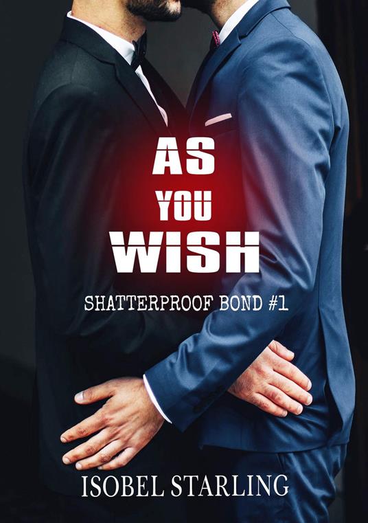 As You Wish