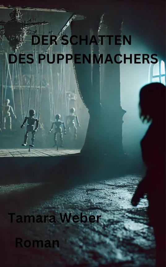 Der Schatten des Puppenmachers