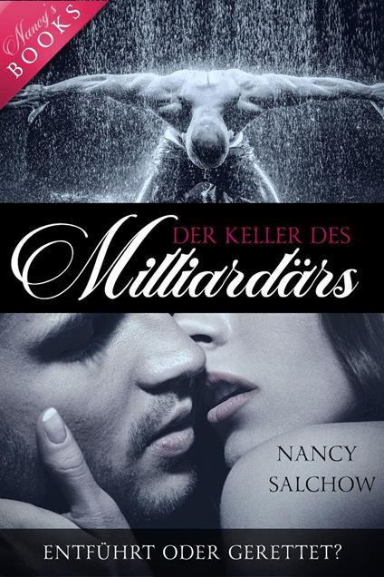 Der Keller des Milliardärs