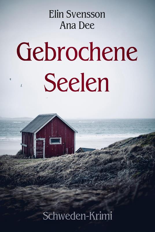 Gebrochene Seelen