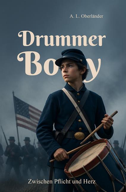 Drummer Boy - A. L. Oberländer - ebook