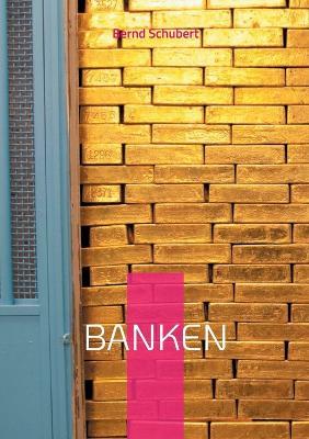 Banken - Bernd Schubert - cover