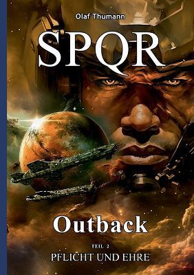 Spqr Outback: Pflicht und Ehre - Olaf Thumann - cover