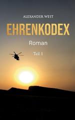 Ehrenkodex: Teil I