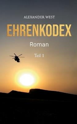 Ehrenkodex: Teil I - Alexander West - cover