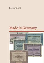 Made in Germany: Deutschlands Wirtschaftsgeschichte seit 1800