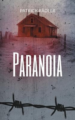 Paranoia - Patrick Rädler - cover
