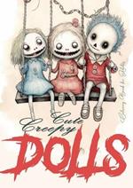 Cute Creepy Dolls Coloring Book for Adults: Puppets Coloring Book for adults Creepy Dolls Coloring Book grayscale horror puppets coloring book gothic