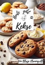 Heute gibt es - Kekse