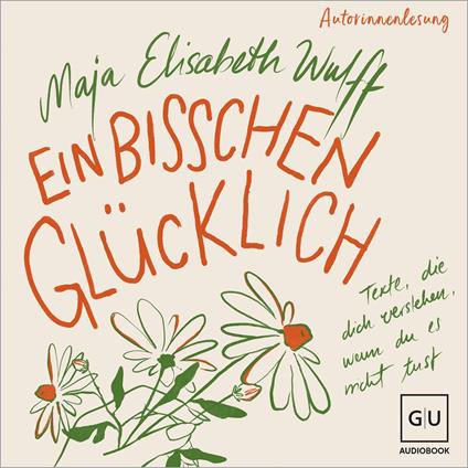 Ein bisschen glücklich