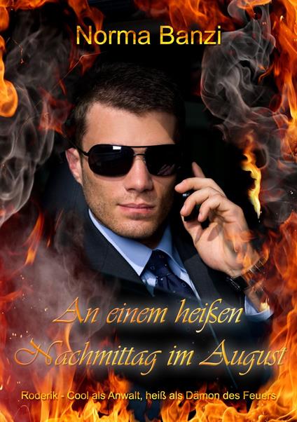 An einem heißen Nachmittag im August