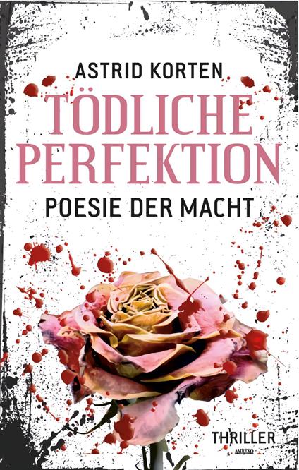 Tödliche Perfektion