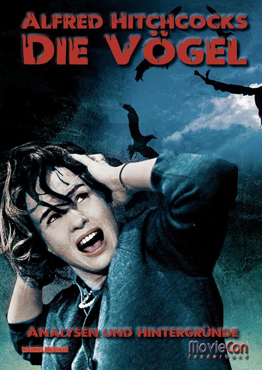 MovieCon: Alfred Hitchcocks “Die Vögel” – Analysen und Hintergründe