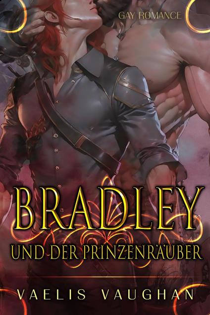 Bradley und der Prinzenräuber