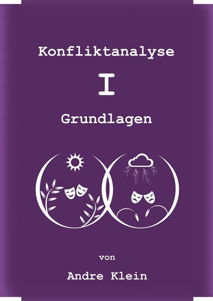 Konfliktanalyse - I - Grundlagen