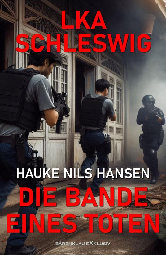 LKA Schleswig – Die Bande eines Toten