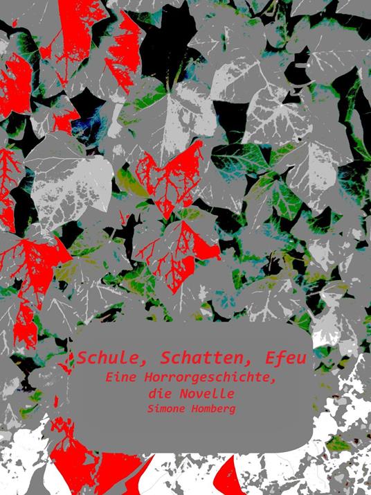 Schule, Schatten, Efeu