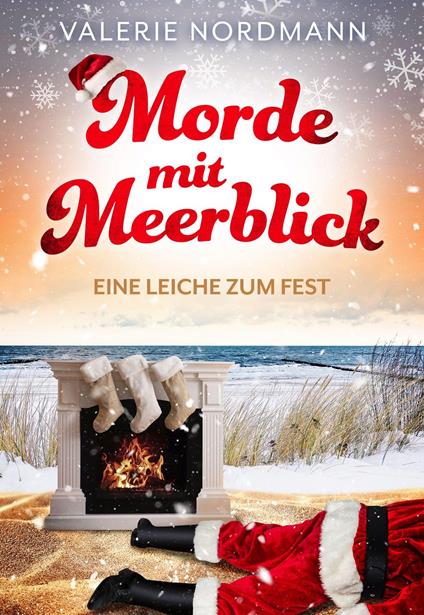 Morde mit Meerblick: Eine Leiche zum Fest