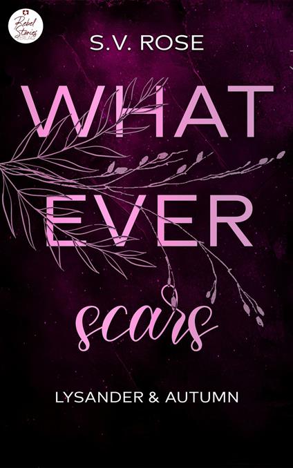 Whatever scars: Lysander & Autumn