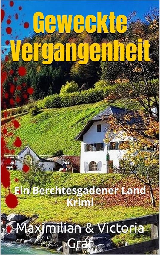 Geweckte Vergangenheit