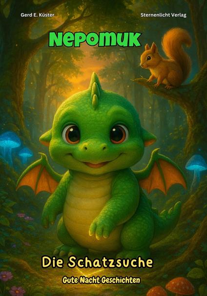 Nepomuk - Die Schatzsuche - Gerd E. Küster - ebook