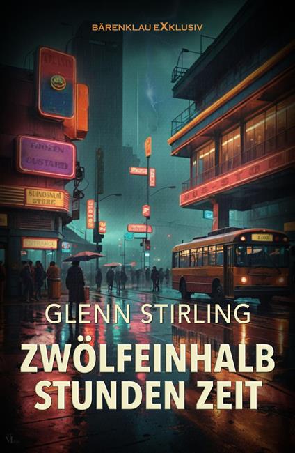 Zwölfeinhalb Stunden Zeit – Ein CIA-Thriller