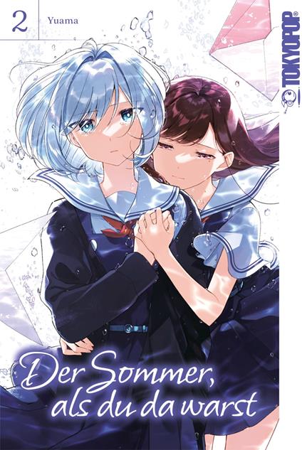Der Sommer, als du da warst, Band 02 - Yuama - ebook