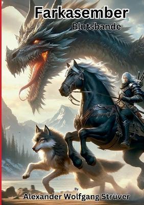 Farkasember: Blutsbande - Alexander Wolfgang Strüver - cover