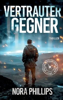 Vertrauter Gegner - Nora Phillips - cover