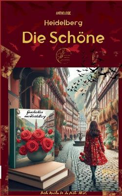 Heidelberg- Die Schöne - cover