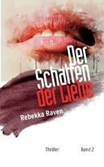 Der Schatten der Liebe