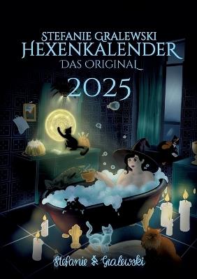 Hexenkalender 2025 - Das Original - Stefanie Gralewski - cover