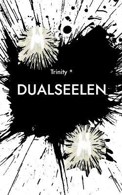 Dualseelen - Trinity * - cover