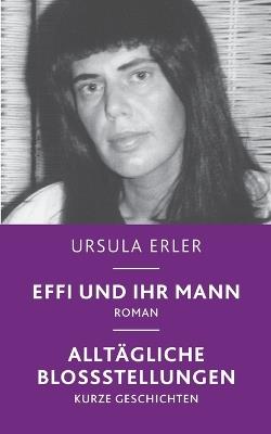 Effi und ihr Mann - Ursula Erler - cover