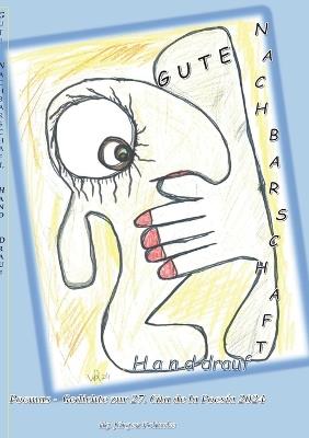 Gute Nachbarschaft, Hand drauf - Buena vecindad, apretón de manos: Anthologie zur 27. CITA de la POEÍSA 2024 - La antologia de la 27. CITA de la POESÍA - cover
