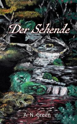Der Sehende - A N Green - cover