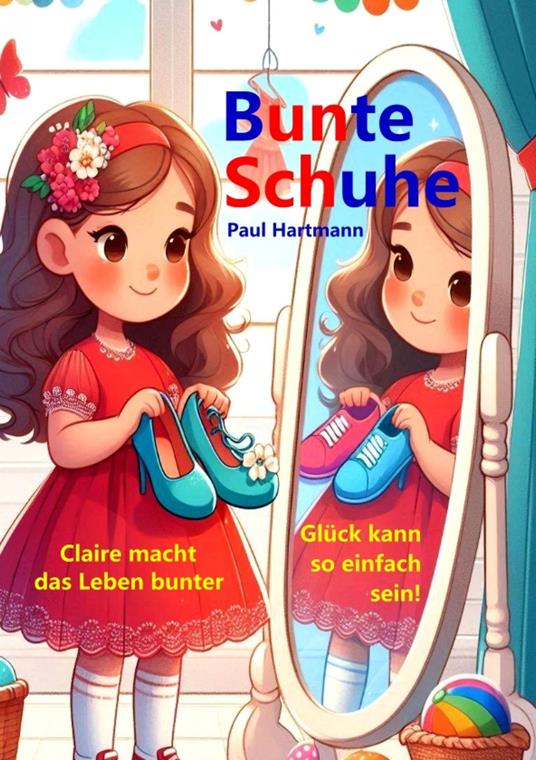 Bunte Schuhe - Hartmann Paul - ebook
