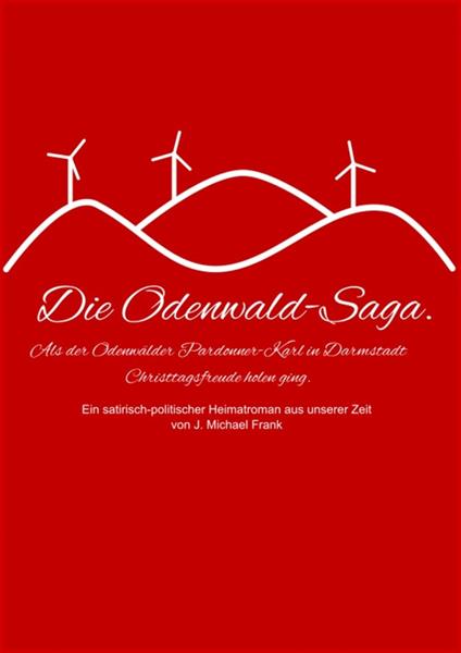 Die Odenwald-Saga