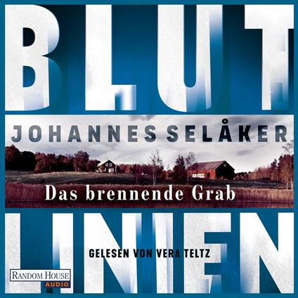 Blutlinien - Das brennende Grab