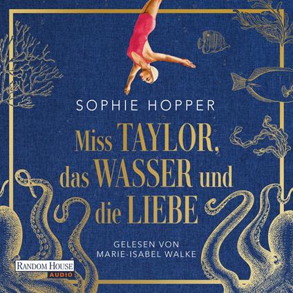 Miss Taylor, das Wasser und die Liebe