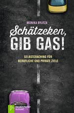Schätzeken, gib Gas!