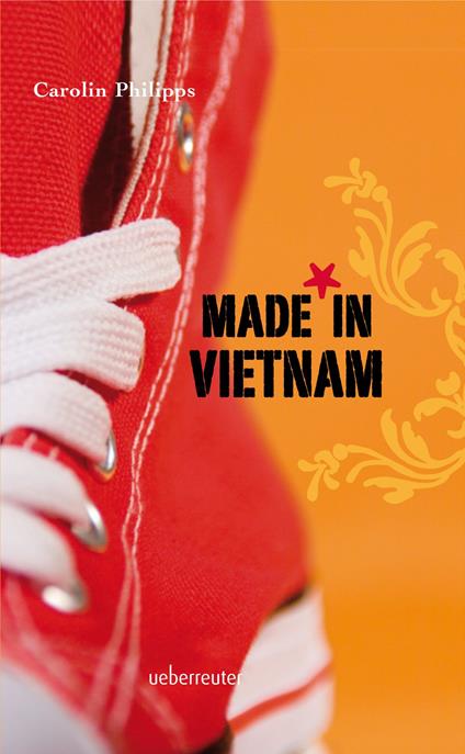 Made in Vietnam - Carolin Philipps - ebook