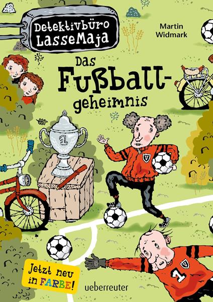 Detektivbüro LasseMaja - Das Fußballgeheimnis - Martin Widmark,Helena Willis,Maike Dörries - ebook