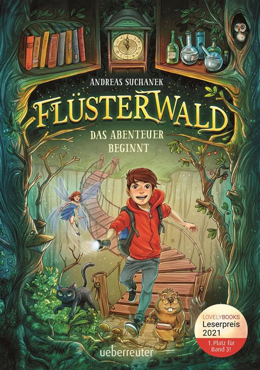 Flüsterwald - Das Abenteuer beginnt (Flüsterwald, Staffel I, Bd. 1) - Andreas Suchanek,Timo Grubing - ebook