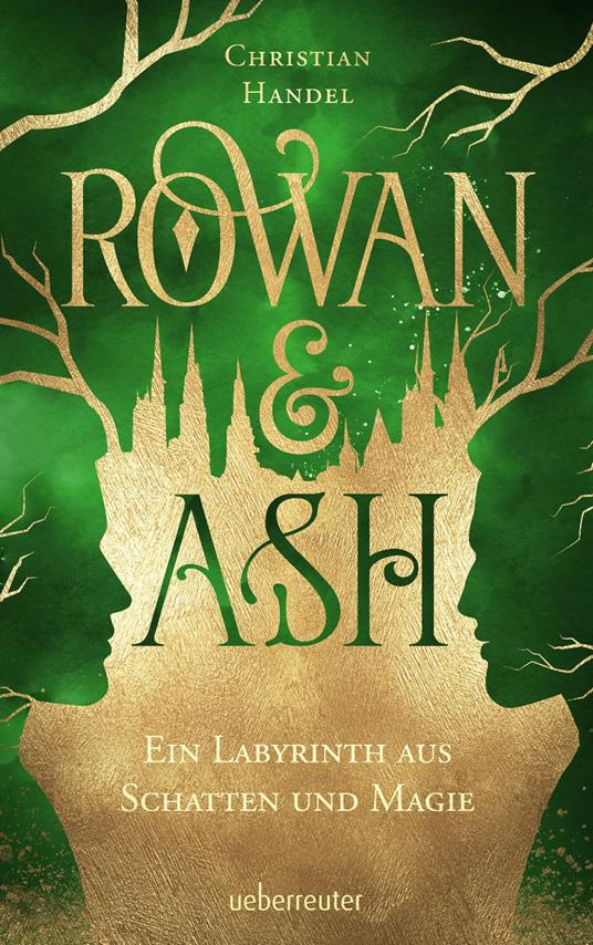 Rowan & Ash - Christian Handel - ebook