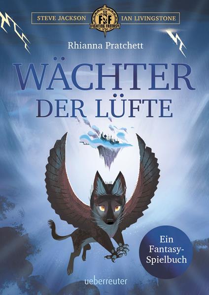 Wächter der Lüfte - Rhianna Pratchett,Steve Jackson,Ian Livingstone,Eva Eskelinen - ebook