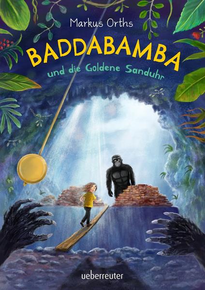 Baddabamba und die Goldene Sanduhr - Markus Orths,Verena Körting - ebook