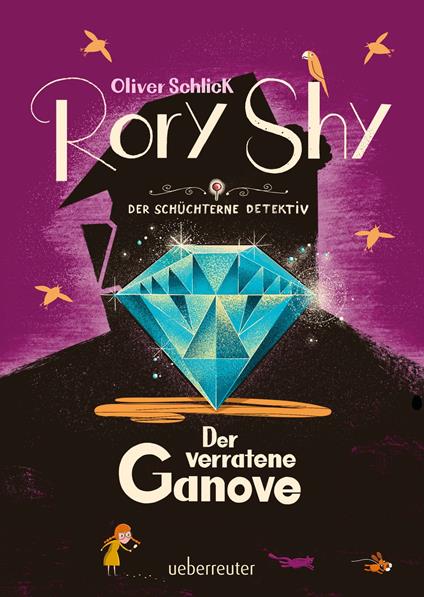Rory Shy, der schüchterne Detektiv - Der verratene Ganove (Rory Shy, der schüchterne Detektiv, Bd. 7) - Oliver Schlick - ebook