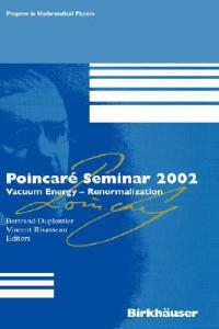 Poincaré Seminar 2002: Vacuum Energy-Renormalization - cover