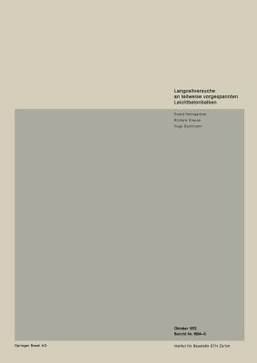 Langzeitversuche an teilweise vorgespannten Leichtbetonbalken - HEIMGARTNER,KRAUSS,BACHMANN - cover